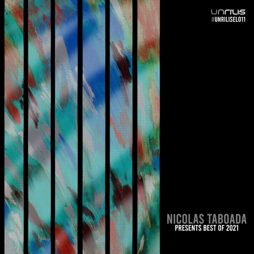 VA - Nicolas Taboada Selects Best Of 2021 [UNRILISEL011]